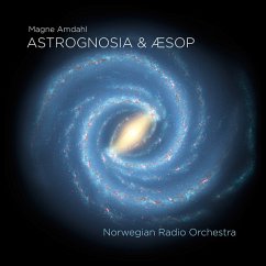 Astrognosia/Aesops Fabeln - Storhoi,Dennis/Bergby,Ingar/Norwegian Radio Orch.