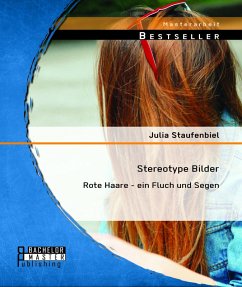 Stereotype Bilder: Rote Haare - ein Fluch und Segen (eBook, PDF) - Staufenbiel, Julia
