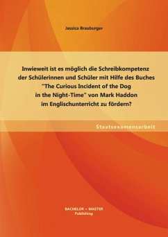 Inwieweit ist es möglich die Schreibkompetenz der Schülerinnen und Schüler mit Hilfe des Buches 