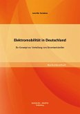 Elektromobilität in Deutschland: Ein Konzept zur Verteilung von Stromtankstellen (eBook, PDF)