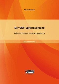 Cover Der GKV-Spitzenverband: Rolle und Funktion im Neokorporatismus (eBook, PDF)