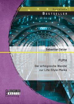 PUMA: Der erfolgreiche Wandel zur Life-Style-Marke (eBook, PDF) - Selzer, Sebastian