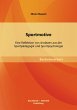 Sportmotive: Eine Reflektion von... - Bild 1