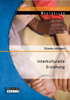 Interkulturelle Erziehung (eBook, PDF) - Lehmann, Silvana