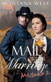 A Mail Order Marriage Mistake 2 (Christian Mail Order Brides Collection (A Mail Order Marriage Mistake), #2) (eBook, ePUB)