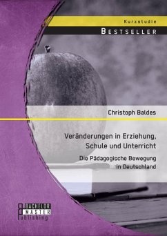 Cover Veränderungen in Erziehung, Schule und Unterricht: Die Pädagogische Bewegung in Deutschland (eBook, PDF)