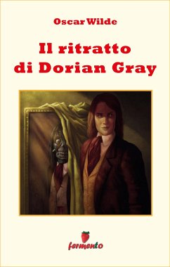 Il ritratto di Dorian Gray (eBook, ePUB) - Wilde, Oscar