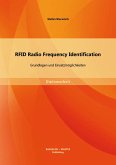 RFID Radio Frequency Identification: Grundlagen und Einsatzmöglichkeiten (eBook, PDF)