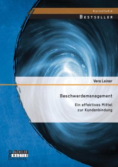 Cover Beschwerdemanagement: Ein effektives Mittel zur Kundenbindung (eBook, PDF)