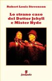 Lo strano caso del Dottor Jekill e Mister Hyde (eBook, ePUB)