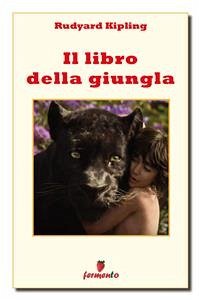 Il libro della giungla (eBook, ePUB) - Kipling, Rudyard