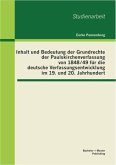 Inhalt und Bedeutung der Grundrechte der Paulskirchenverfassung von 1848/49 für die deutsche Verfassungsentwicklung im 19. und 20. Jahrhundert (eBook, PDF)