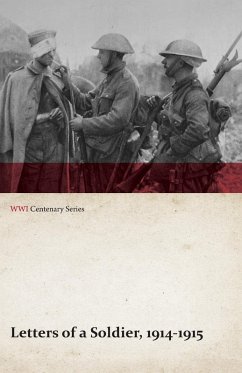 Cover Letters of a Soldier, 1914-1915 (WWI Centenary Series)