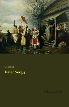 Vater Sergij - Tolstoi, Leo N.