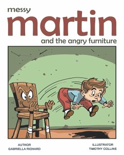 Messy Martin and The Angry Furniture - Richard, Gabriella