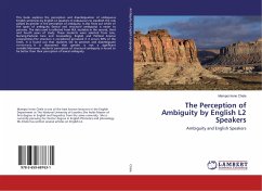 The Perception of Ambiguity by English L2 Speakers