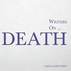 Writers on... Death Writers on... Death