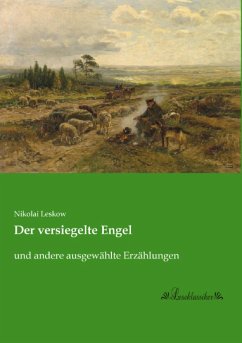 Der versiegelte Engel - Leskow, Nikolai