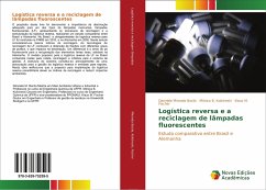 Logística reversa e a reciclagem de lâmpadas fluorescentes - Miranda Bacila, Danniele;Kolicheski, Mônica B.;Fischer, Klaus M.