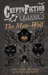 The Man-Wolf (Cryptofiction Classics -... - Bild 1