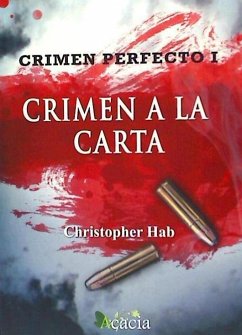 Crimen perfecto I. Crimen a la carta - Hab, Christopher