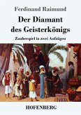 Der Diamant des Geisterkönigs Der Diamant des Geisterkönigs