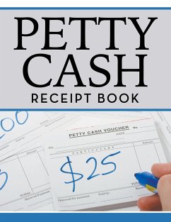 Petty Cash Receipt Book - Publishing Llc, Speedy