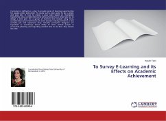 To Survey E-Learning and its Effects on Academic Achievement