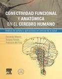 Conectividad funcional y anatómica en el cerebro humano ; StudentConsult en español