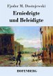 Erniedrigte und Beleidigte - Bild 1