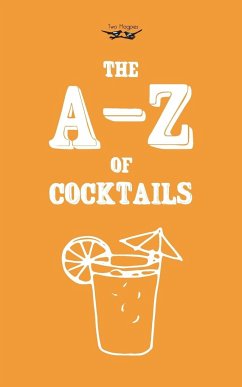 A-Z of Cocktails - Publishing, Two Magpies