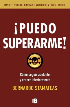 Puedo superarme : cómo seguir adelante y crecer interiormente - Stamateas, Bernardo