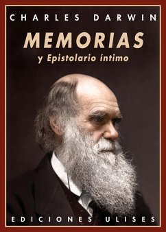 Memorias y epistolario íntimo - Darwin, Charles