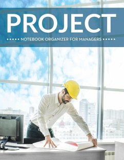 Project Notebook Organizer For Managers - Publishing Llc, Speedy