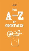 A-Z of Cocktails