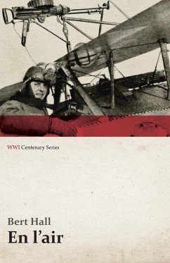 En L'Air (WWI Centenary Series) - Hall, Bert