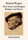 Über Staat und Religion / Religion und Kunst