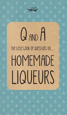 Little Book of Questions on Homemade Liqueurs - Publishing, Two Magpies