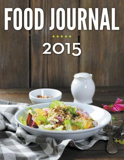 Food Journal 2015 - Publishing Llc, Speedy