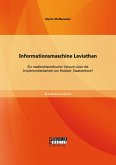 Informationsmaschine Leviathan: Ein medientheoretischer Versuch über die Implementierbarkeit von Hobbes' Staatsentwurf (eBook, PDF)
