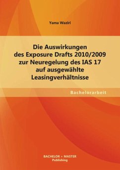 Cover Die Auswirkungen des Exposure Drafts 2010/2009 zur Neuregelung des IAS 17 auf ausgewählte Leasingverhältnisse (eBook, PDF)
