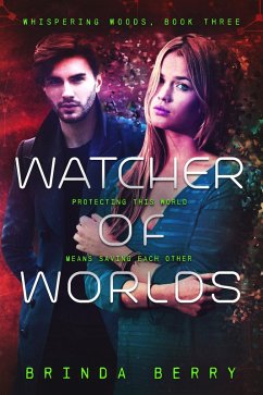 Watcher of Worlds (Whispering Woods, #3) (eBook, ePUB) - Berry, Brinda