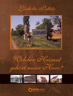 Welcher Heimat gehört unser Herz? (eBook, ePUB) - Pottetz, Liselotte