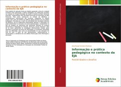 Informação e prática pedagógica no contexto da EJA - Pedroso, Ana Paula Ferreira