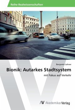 Bionik: Autarkes Stadtsystem