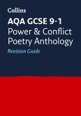Collins GCSE Revision and Practice - New 2015 Curriculum Edition -- Aqa GCSE Poetry Anthology: Power and Conflict: Revision Guide