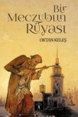 Bir Meczubun Rüyasi