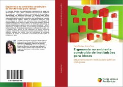 Ergonomia no ambiente construído de instituições para idosos - Bruere Paiva, Marie Monique