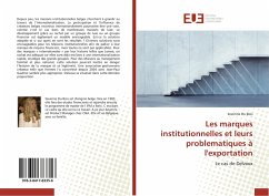 Les marques institutionnelles et leurs problematiques à l'exportation - Du Bois, Severine