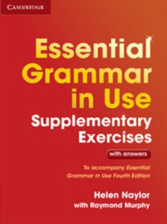Essential Grammar in Use Supplementary Exercises - Naylor, Helen